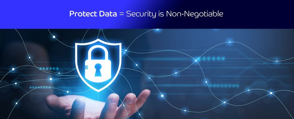 Data Security is Non-Negotiable